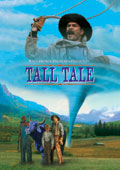 Tall Tale: The Unbelievable Adventure