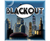 BLACKOUT!