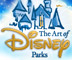 The Art of Disney Parks 