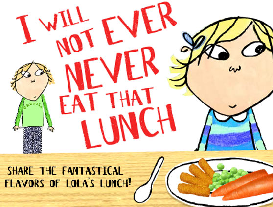 Read the I Will Not Ever Never Eat That Lunch story!