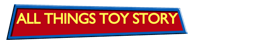 All Things Toy Story